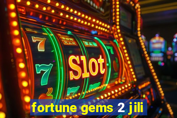 fortune gems 2 jili